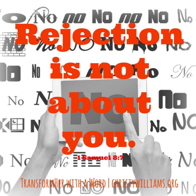 Realizations Regarding Rejection