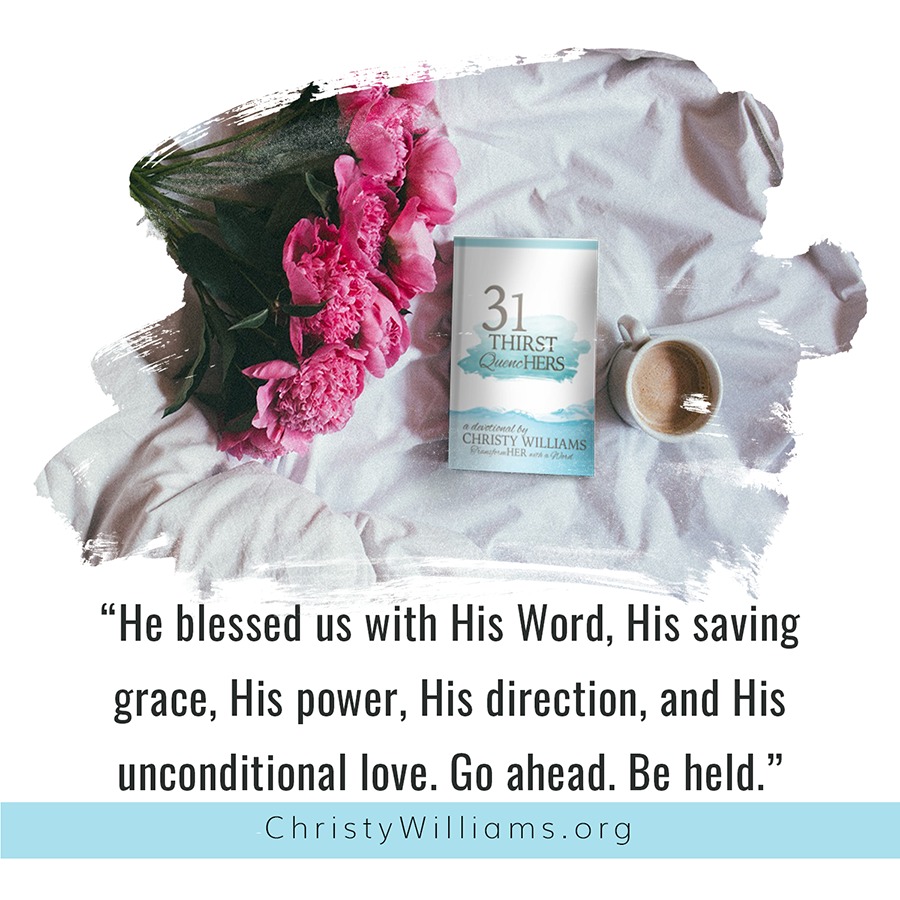 He blessed us with His Word, His saving grace, His power, His direction, and His unconditional love. - Christy Williams